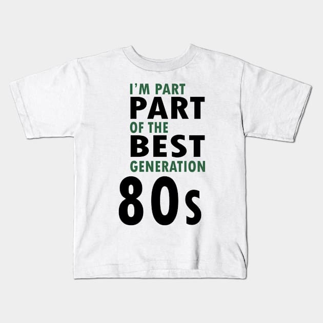 80's Generation Kids T-Shirt by C_ceconello